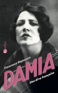 Image de Damia - Une diva française