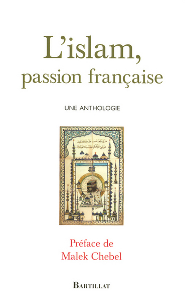 Image de L'islam, passion française une anthologie