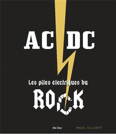 Image de AC/DC, les piles électriques du rock