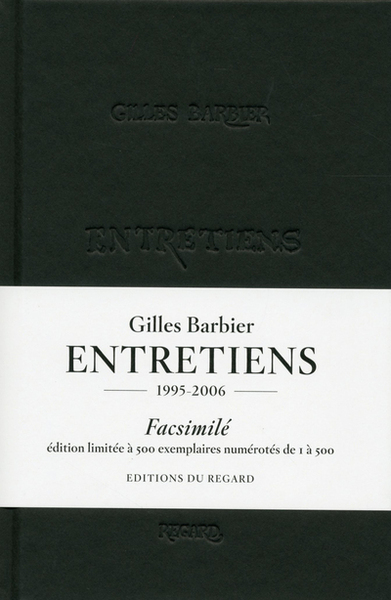 Picture of Gilles Barbier Entretiens Facsimilés