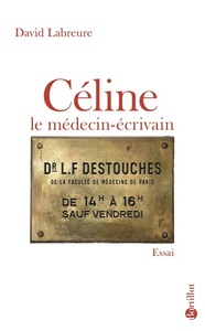 Picture of Céline le médecin-écrivain