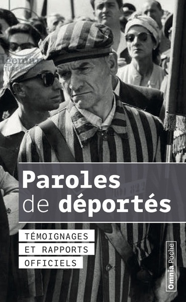 Image de Paroles de déportés Témoignages et rapports officiels 3e édition