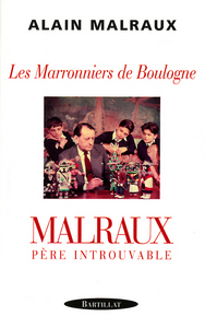 Image de LES MARRONNIERS DE BOULOGNE MALRAUX PERE INTROUVABLE