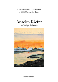 Picture of Anselm Kiefer au collège de France. L'art survivra à ses ruines.