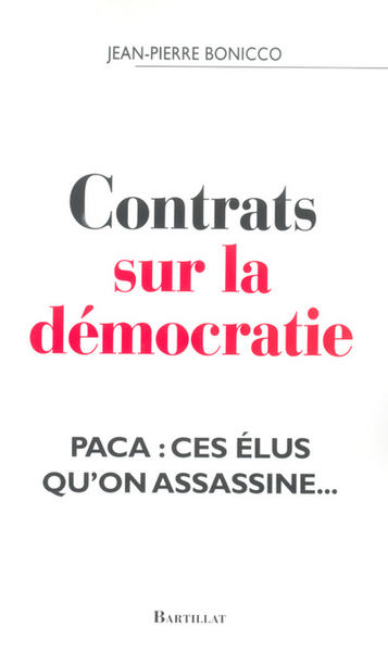 Image de Contrats sur la démocratie PACA ces élus qu'on assassine