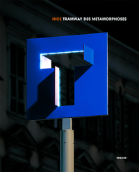 Image de Nice tramway des métamorphoses
