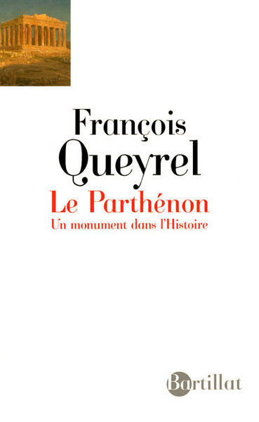 Picture of LE PARTHENON, HISTOIRE D'UN MONUMENT