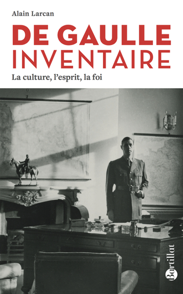 Image de De Gaulle inventaire - La culture, l'esprit, la foi