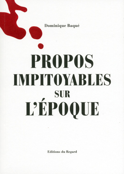 Image de Propos impitoyables sur l'époque