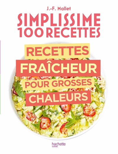 Image de Simplissime Recettes fraîcheur pour grosses chaleurs
