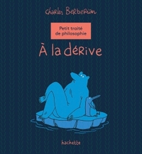 Image de PETIT TRAITE DE PHILOSOPHIE