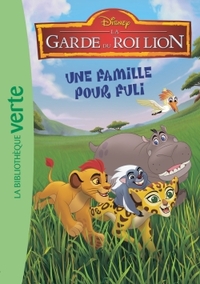 Image de La Garde du Roi Lion 04 - Une famille pour Fuli