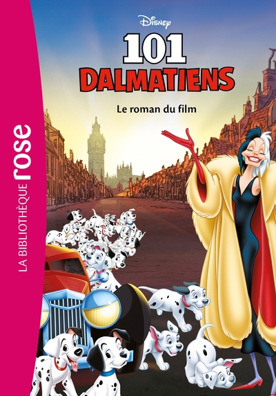 Image de Bibliothèque Disney - Les 101 dalmatiens - Le roman du film