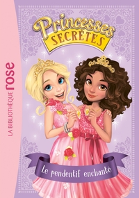 Picture of Princesses secrètes 01 - Le pendentif enchanté