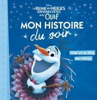 Picture of LA REINE DES NEIGES - Mon Histoire du Soir - Joyeuses fêtes avec Olaf - Disney