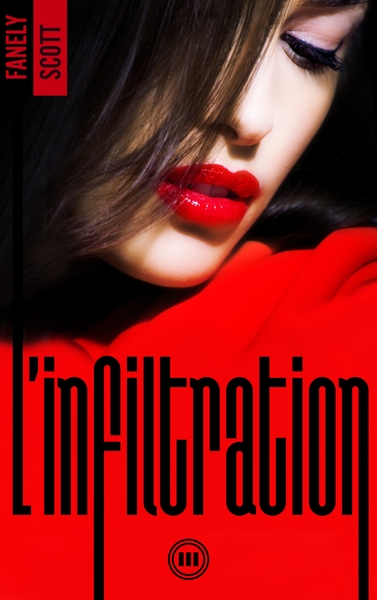 Image de L'Infiltration - tome 3
