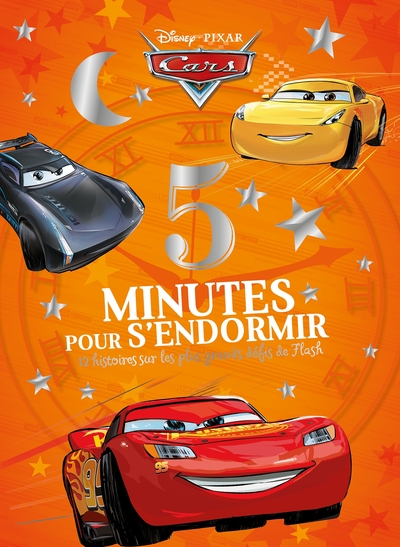 Image de CARS - 5 Minutes pour s'endormir - 12 histoires sur les grands défis de Flash - Disney Pixar
