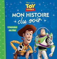 Picture of TOY STORY - Mon Histoire du Soir - L'histoire du film- Disney Pixar