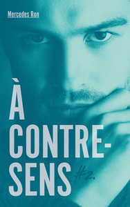 Image de À contre-sens - tome 2 - Nick