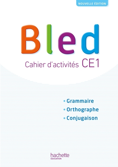 Image de Bled CE1 - Cahier de l'élève - Edition 2018