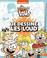 Picture of Bienvenue chez les Loud - Je dessine les Loud