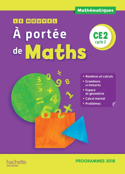 Picture of Le Nouvel A portée de maths CE2 - Manuel élève - Edition 2019