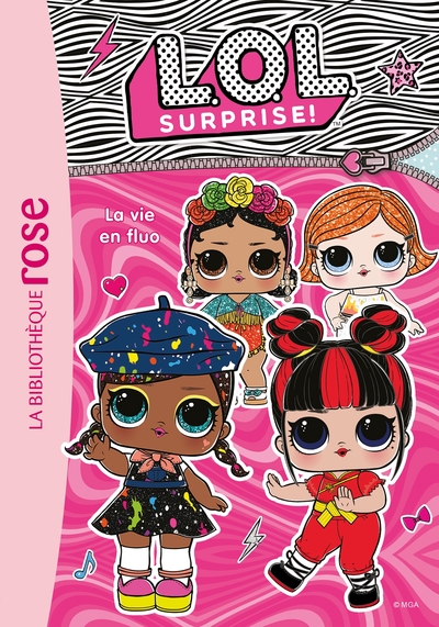Image de L.O.L. Surprise ! 09 - La vie en fluo