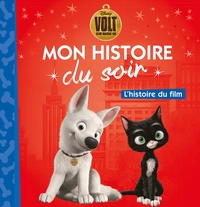 Picture of VOLT - Mon Histoire du Soir - L'histoire du film - Disney