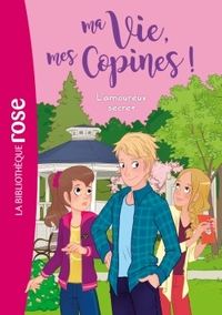 Image de Ma vie, mes copines 05 - L'amoureux secret