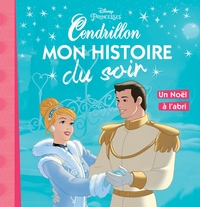 Picture of CENDRILLON - Mon Histoire du Soir - Un Noël à l'abri
