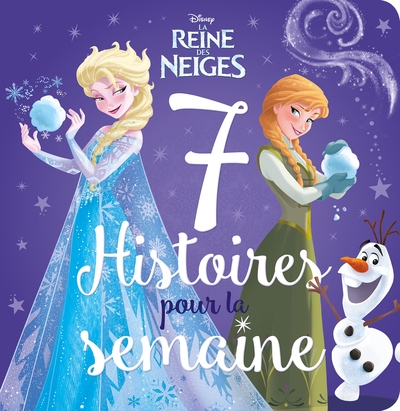 Image de LA REINE DES NEIGES - 7 Histoires pour la semaine - Disney