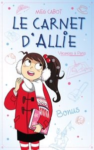 Image de Le carnet d'Allie - Vacances à Paris - Bonus