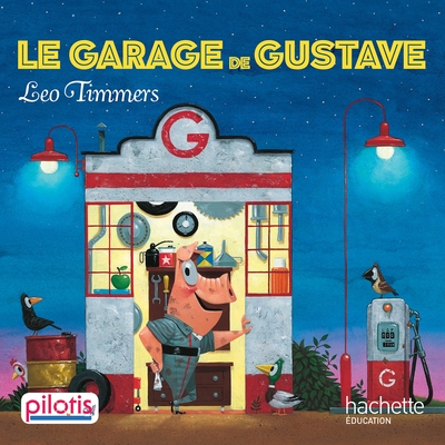 Picture of Lecture CP - Collection Pilotis - Le Garage de Gustave - Album - Ed. 2019