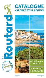 Image de Guide du Routard Catalogne Valence et sa région 2021/22