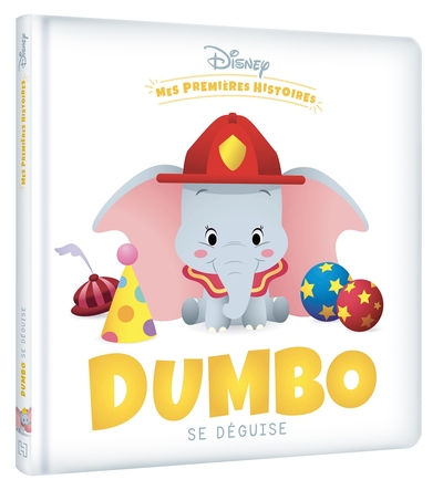 Image de DISNEY - Mes Premières Histoires - Dumbo se déguise