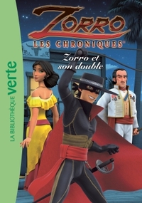 Picture of Les Chroniques de Zorro 07 - Zorro et son double