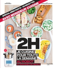Image de En 2h je cuisine pour toute la semaine au robot cuiseur