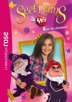 Picture of Sept nains et moi 03 - Tous des champions !