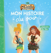Picture of LA FÉE CLOCHETTE 5 - Mon Histoire du Soir - L'histoire du film - Disney