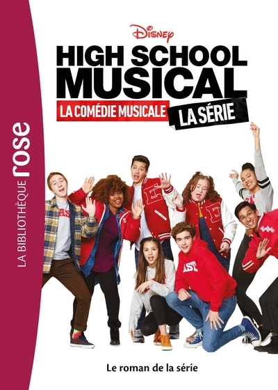 Image de High School Musical - Le roman de la série
