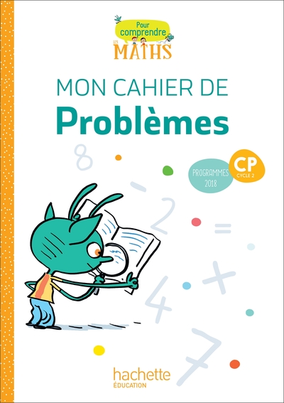 Picture of Pour comprendre les maths CP - Cahier de problèmes - Ed. 2019