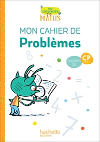 Picture of Pour comprendre les maths CP - Cahier de problèmes - Ed. 2019