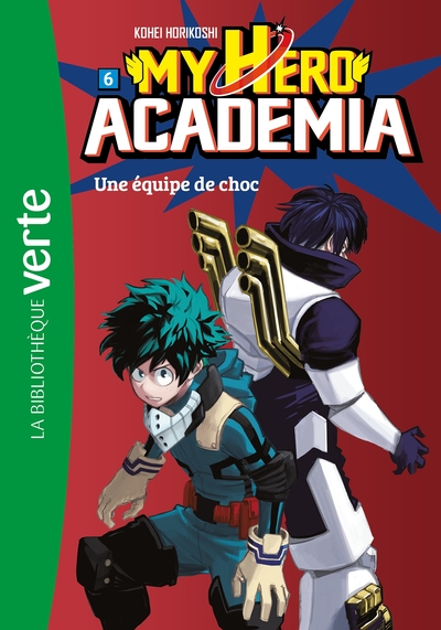 Image de My Hero Academia 06 - Une équipe de choc