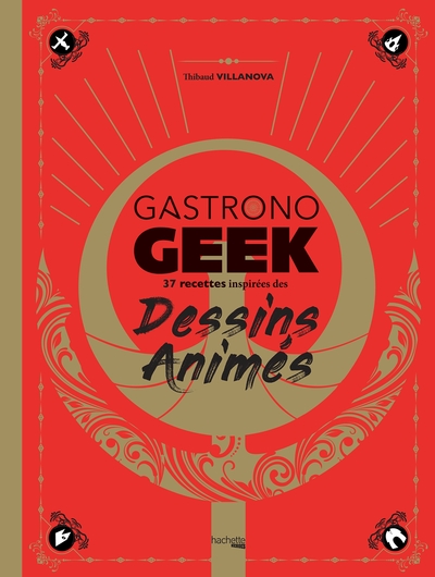 Picture of Gastronogeek spécial dessins animés