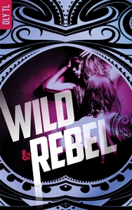 Image de Wild & Rebel - Tome 1