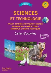 Image de Citadelle Sciences CM - Cahier élève CM1 - Ed. 2018