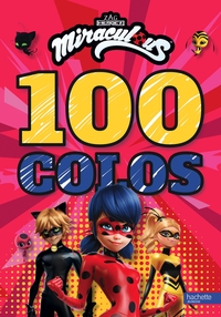 Image de Miraculous-100 colos