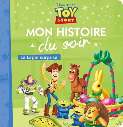 Picture of TOY STORY - Mon Histoire du Soir - Le Lapin surprise (Pâques) - Disney Pixar