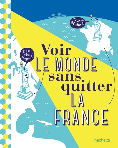 Image de Voir le monde sans quitter la France