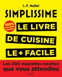 Image de Simplissime, Les 200 nouvelles recettes que vous attendiez